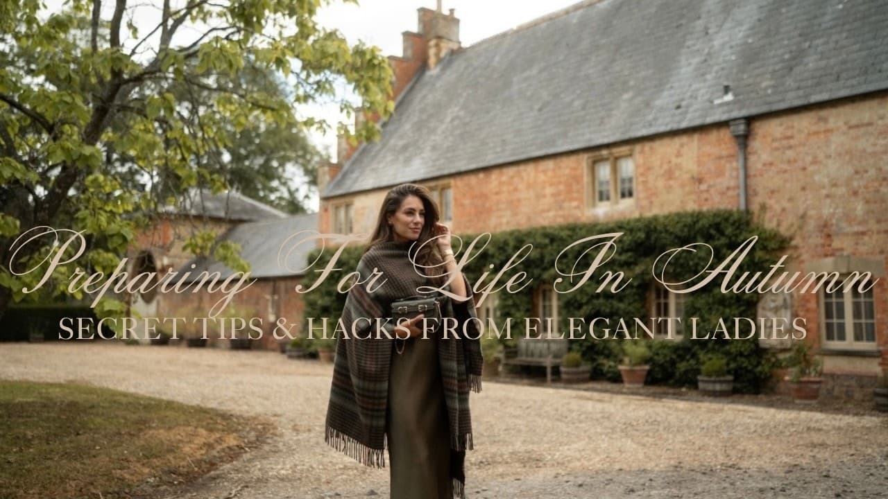 Secrets, Tips & Hacks To Preparing An Elegant Life In Autumn & A Handbag Haul | Lydia Millen