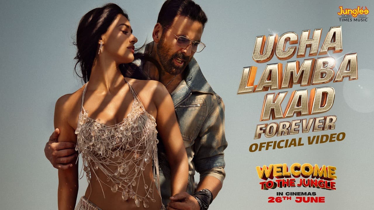 Ucha Lamba Kad Forever | Welcome to the Jungle | Akshay Kumar | Disha Patani | Vikram M | 26th June YouTube thumbnail