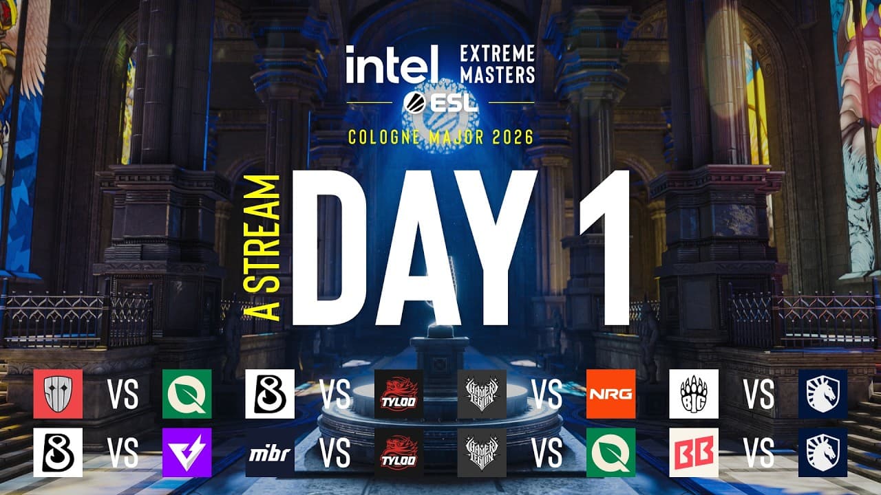 IEM Cologne Major 2026 - Day 1 - Stream A