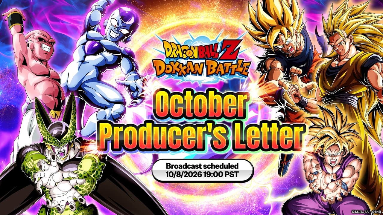 [DOKKAN BATTLE] October Producer's Letter