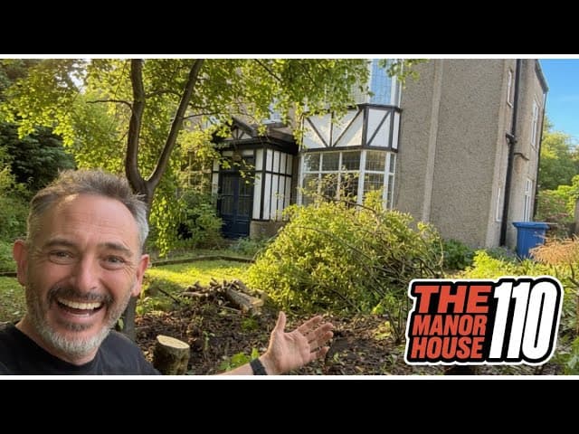 The110 Manor House, Huge Progress Amazing Start.