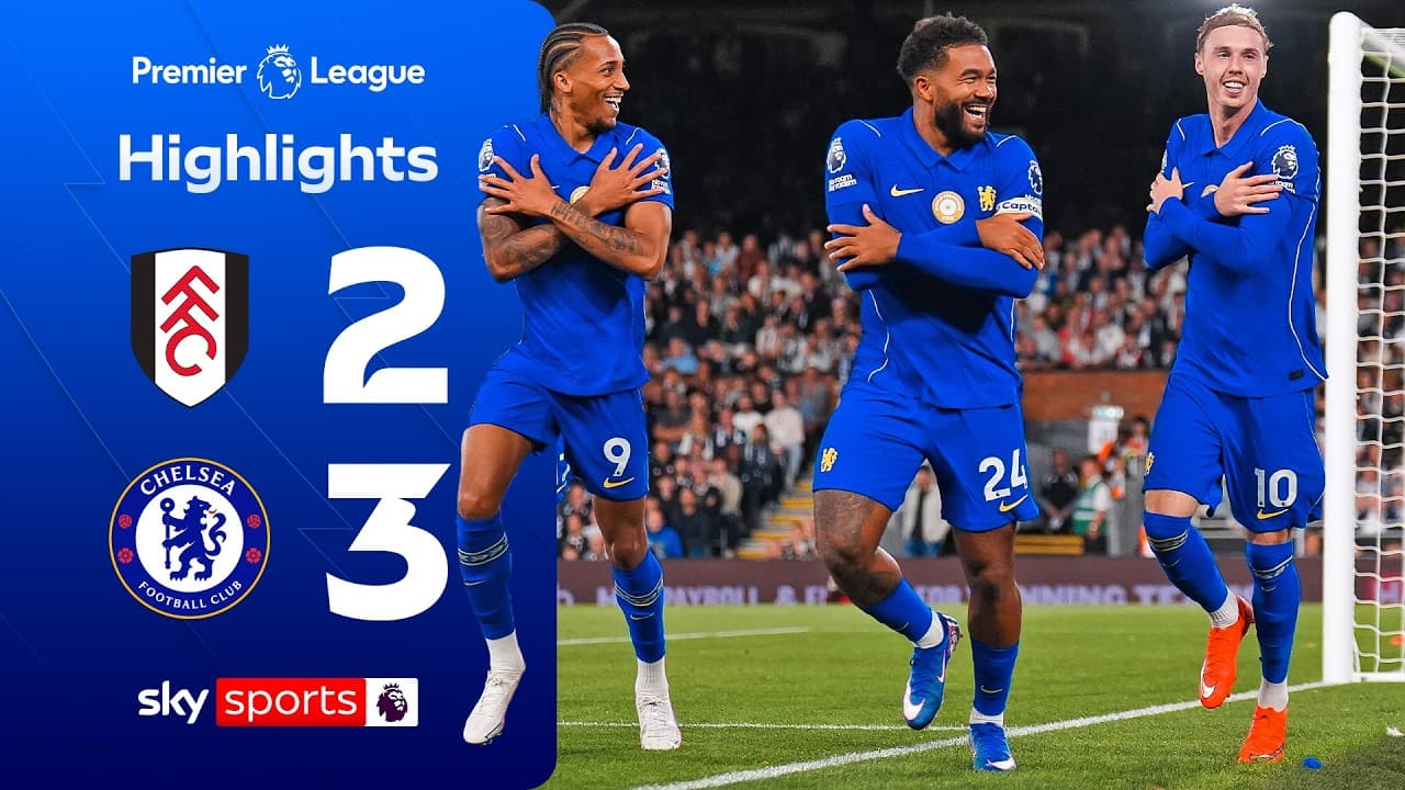Palmer, Rogers and Joao Pedro RUN RIOT! 💥 | Fulham 2-3 Chelsea | Premier League Highlights