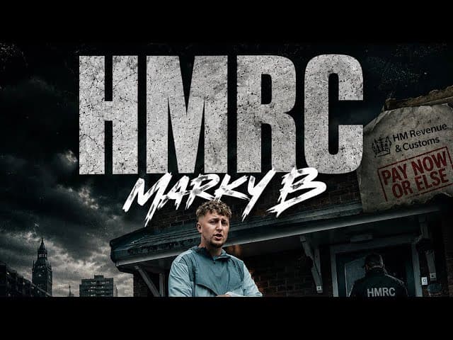 Marky B - HMRC [MUSIC VIDEO]
