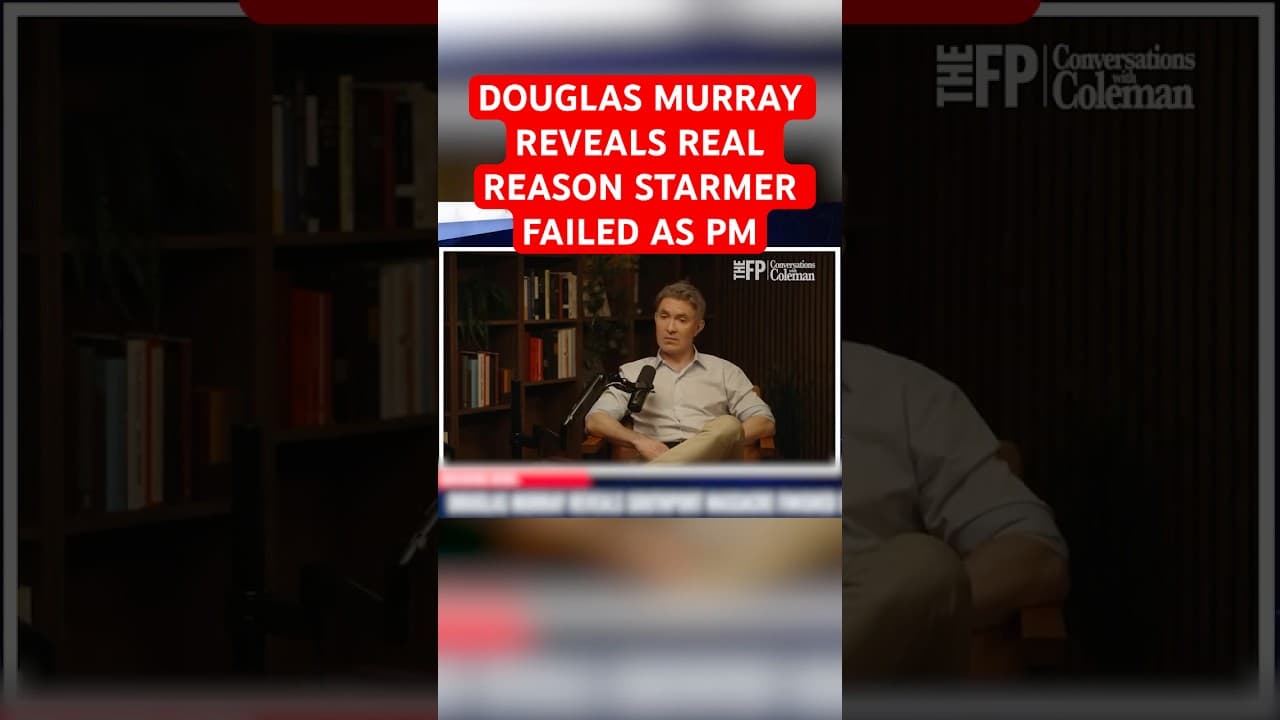 Douglas Murray DESTROYS Keir Starmer & reveals REAL REASON he was forced out as UK Prime Minister