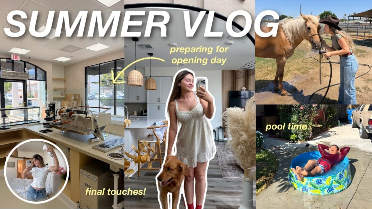 a summer day in my life ⭐️ | resetting after 3 weeks of travel, cafe opening prep, family dinner