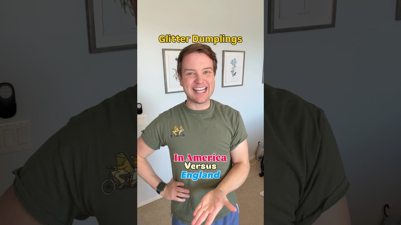 Glitter Dumplings In America Versus England!