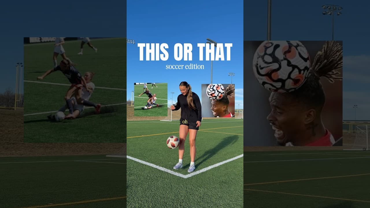 THIS or THAT soccer edition #soccer #soccerplayer