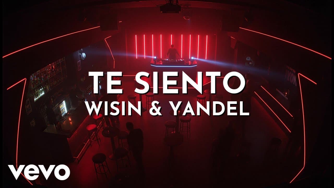 Wisin & Yandel - Te Siento (Audio)
