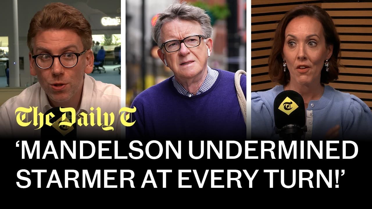‘Who can we tax to pay benefits?’ Explosive Mandelson files humiliate Starmer | The Daily T