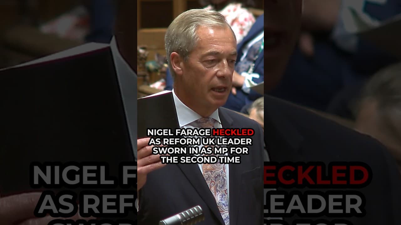 BREAKING: Nigel Farage HECKLED as Reform UK leader sworn in as MP for second time