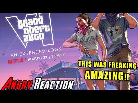 Grand Theft Auto VI: An Extended Look - Angry Reaction!