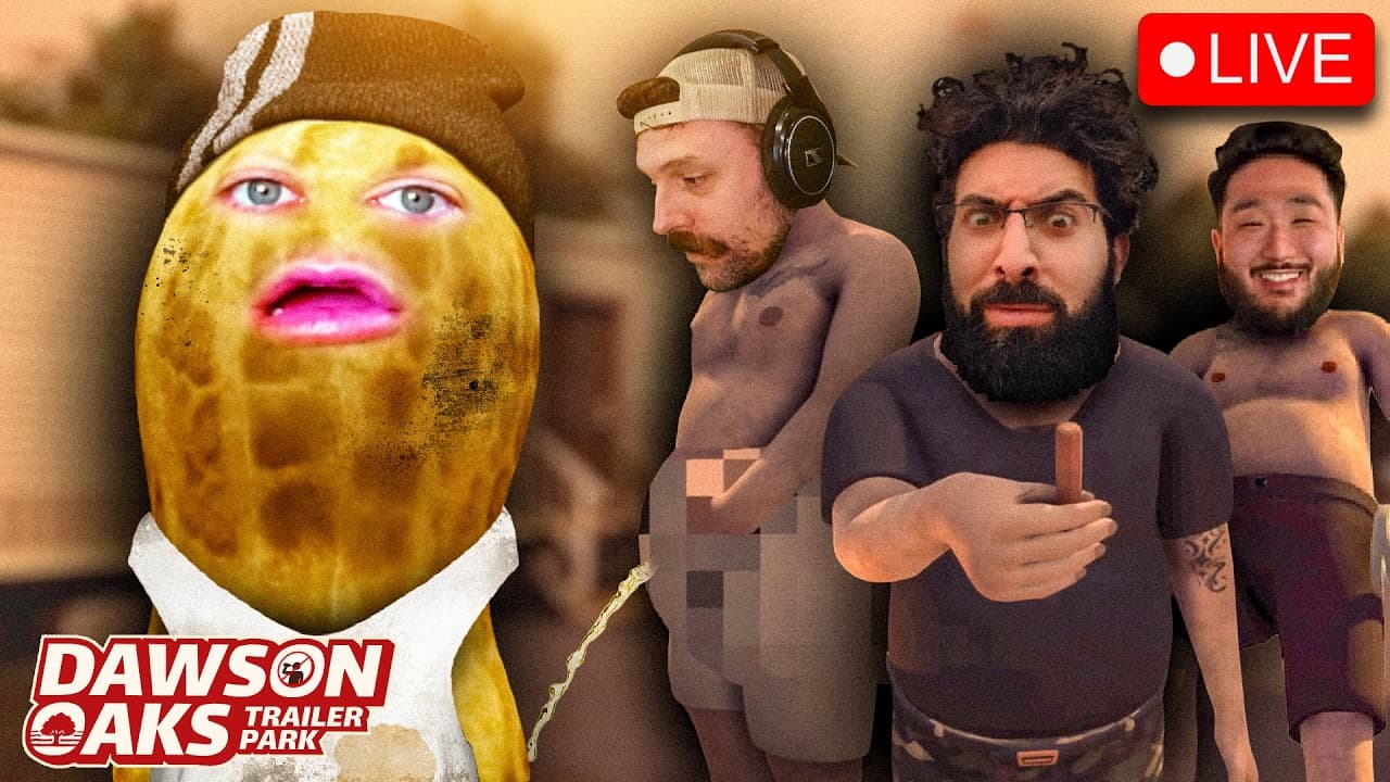 🔴LIVE | DAWSON OAKS TRAILER PARK | GIMMICK X JOHN | MANY MEN MONDAY | #BUNGULATE