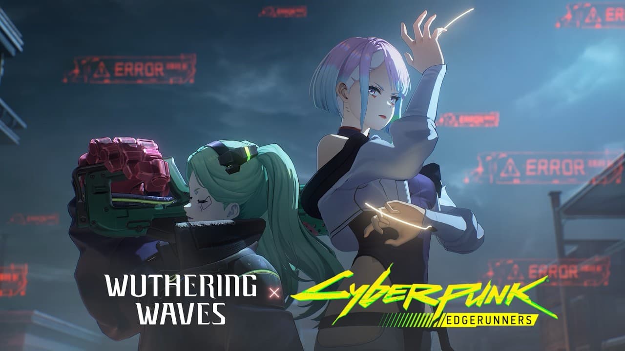 Wuthering Waves × Cyberpunk: Edgerunners Collaboration Preview | Good morning, Solaris!