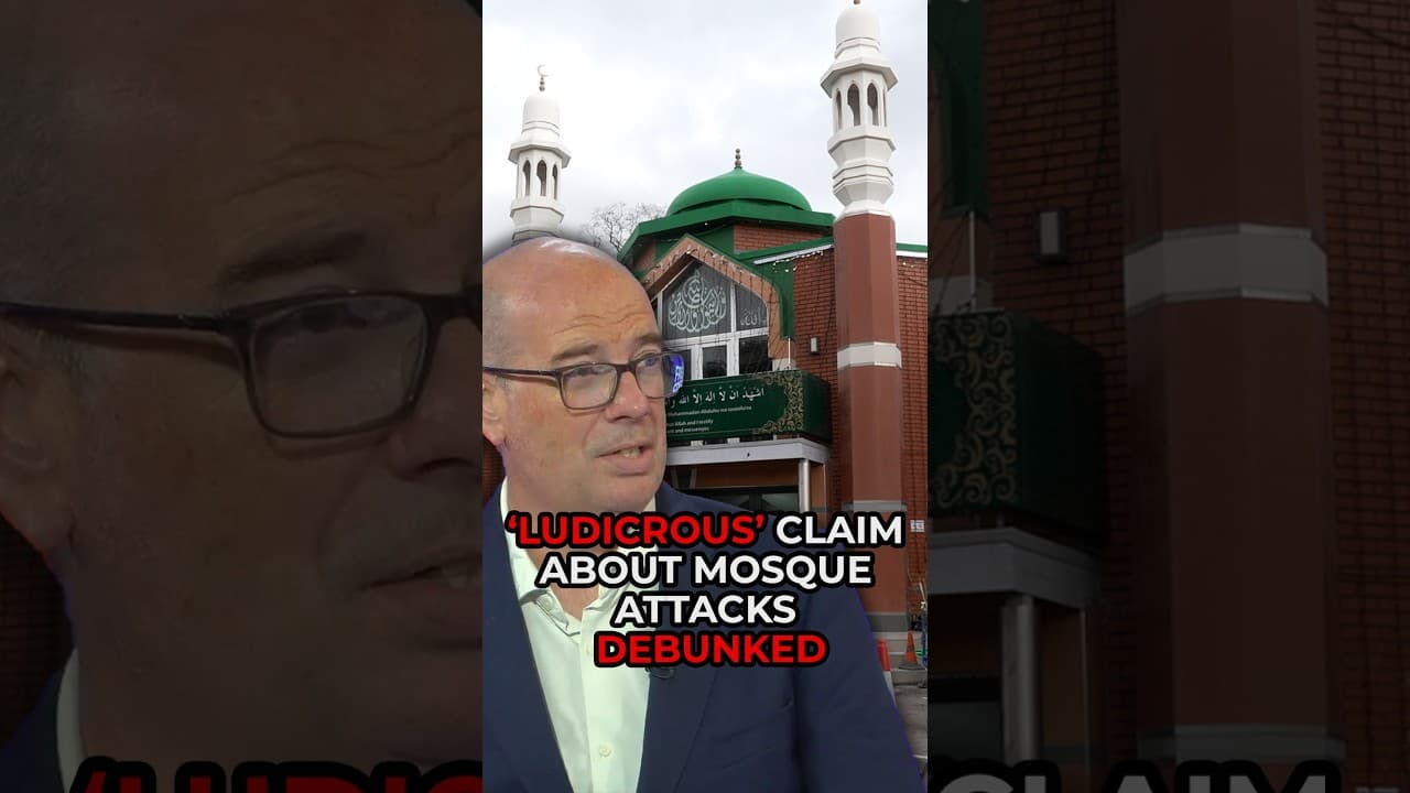 Ludicrous claim about attacks on British mosques DEBUNKED