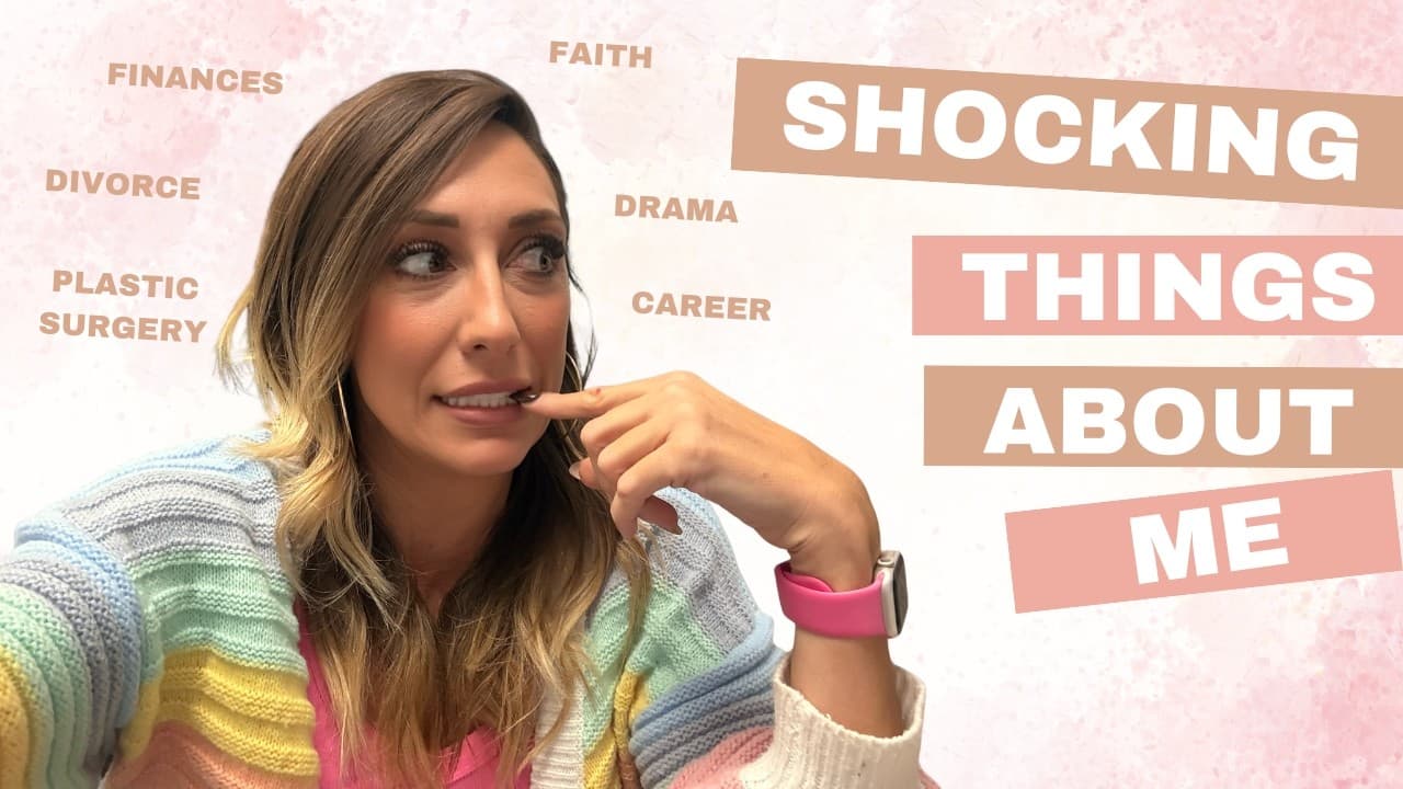 Shocking things you donβt know about me - ultimate tell-all π«£ (Divorce, finances, plastic surgery)