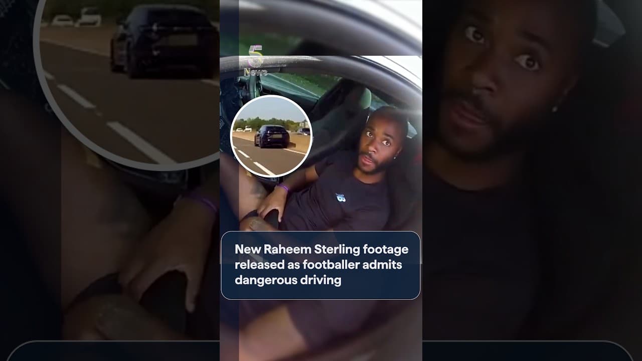 New Raheem Sterling footage released as footballer admits dangerous driving | 5 News