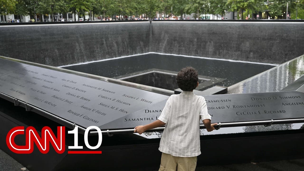 CNN10 Special Edition: Remembering 9/11, 25 Years Later