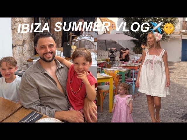 TAKING 3 KIDS TO IBIZA... OUR SUMMER HOLS! ad