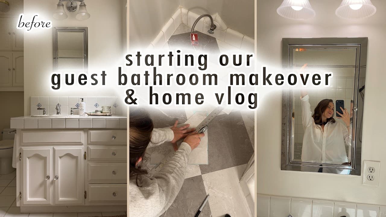 starting our guest bathroom makeover & home vlog | MaCenna Lee