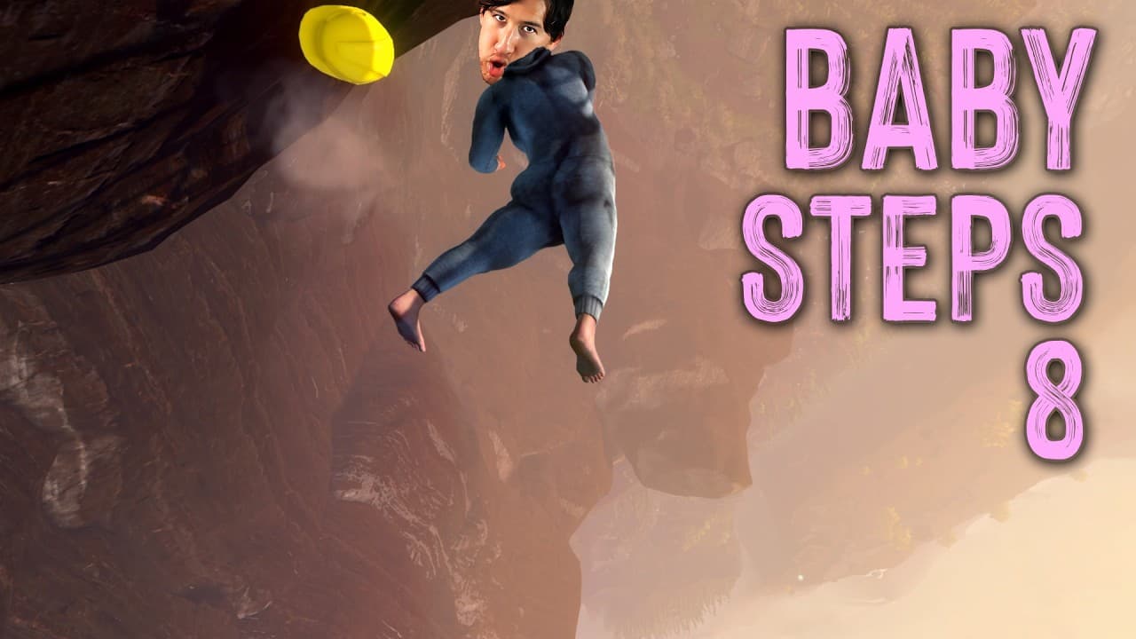 THE HARDEST CLIMB | Baby Steps - Part 8