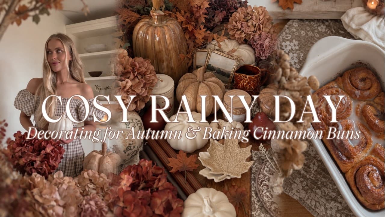 COSY RAINY DAY ⛈️🍂 decorating for autumn & baking cinnamon buns