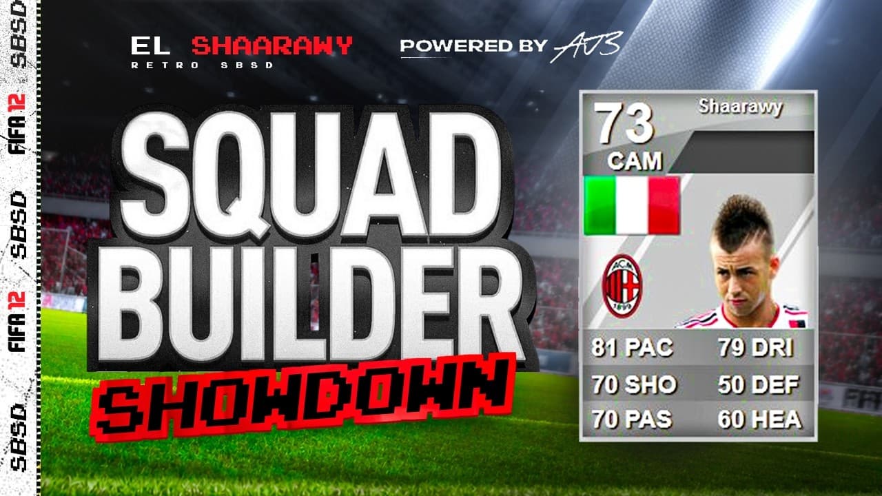 RETRO Squad Builder Showdown! FIFA 12 EL SHAARAWY