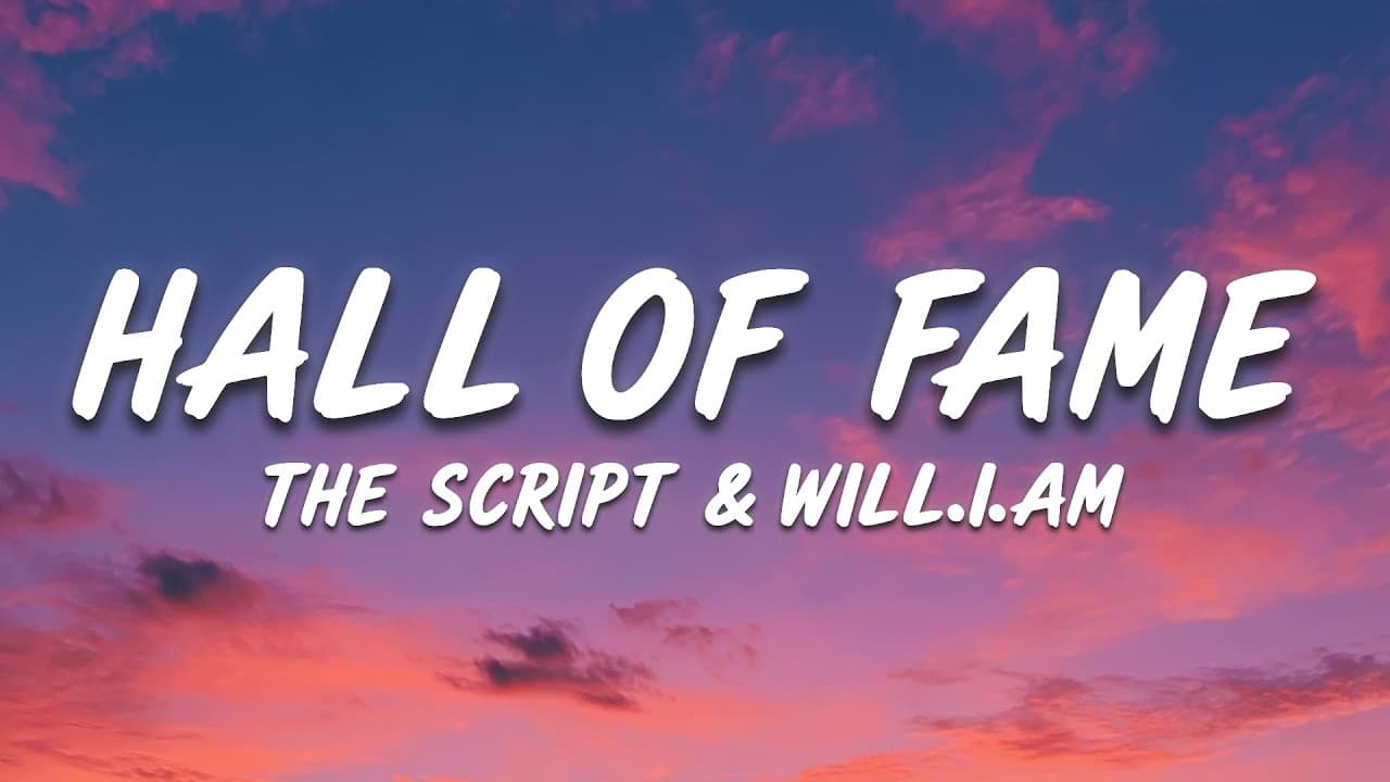 The Script - Hall of Fame (lyrics)
