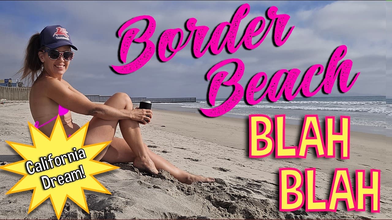 Travel Update From the Weird Beach at the US-Mexico Border: What (If Anything) Is On My Mind?