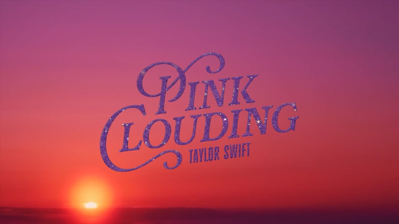 Taylor Swift - Pink Clouding (Official Lyric Video)