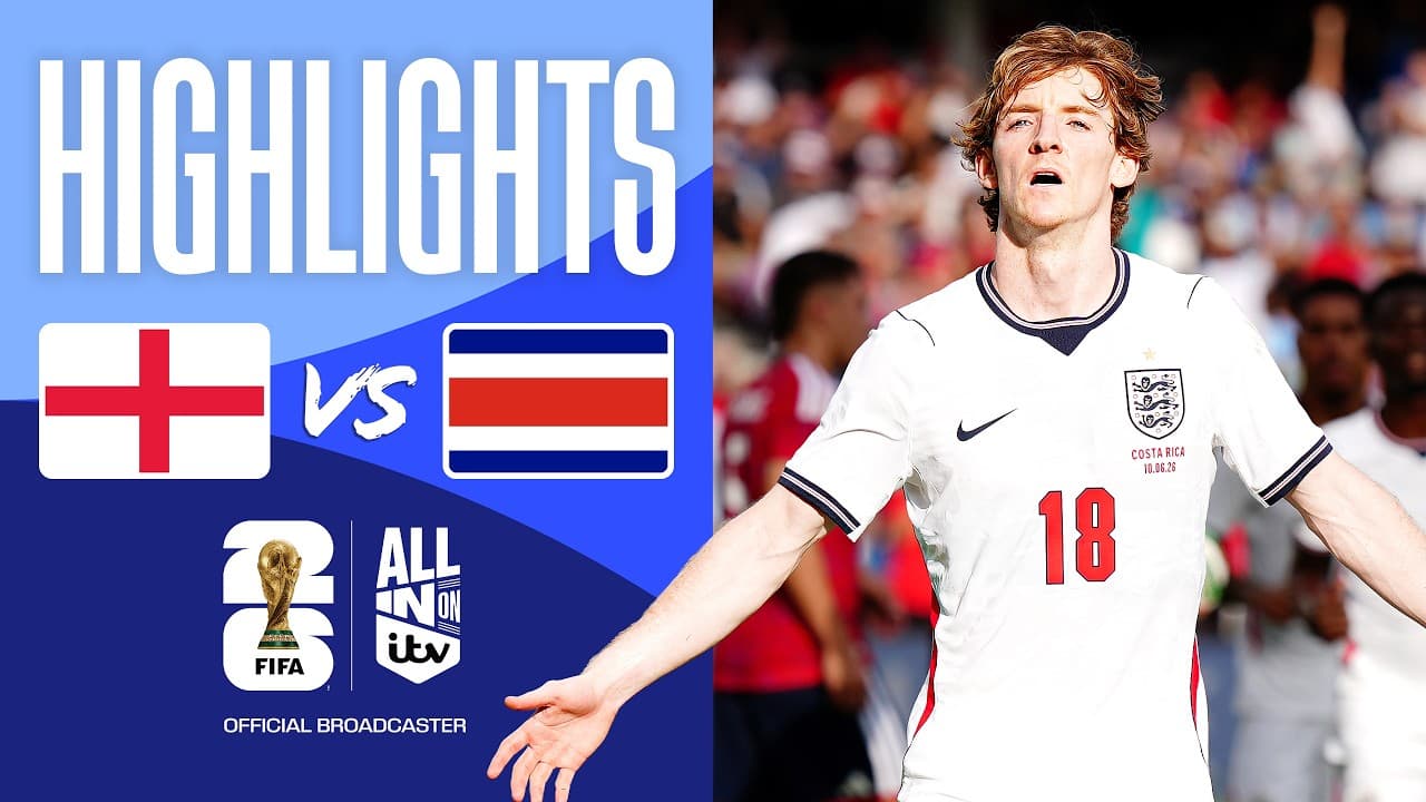 HIGHLIGHTS: England v Costa Rica | Gordon Shines in final World Cup Warm-Up!