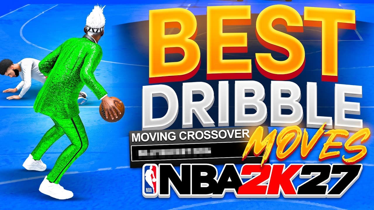 BEST DRIBBLE MOVES in NBA 2K27 • FASTEST SIGNATURE STYLES • BECOME AN ISO GOD TODAY! NBA2K27 TIPS