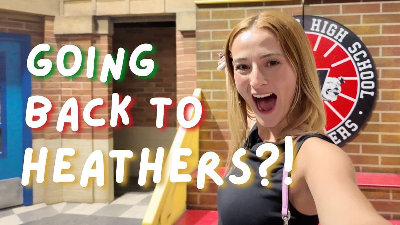 a FUN (employment) vlog | back at Heathers & do we remember the Six script?!