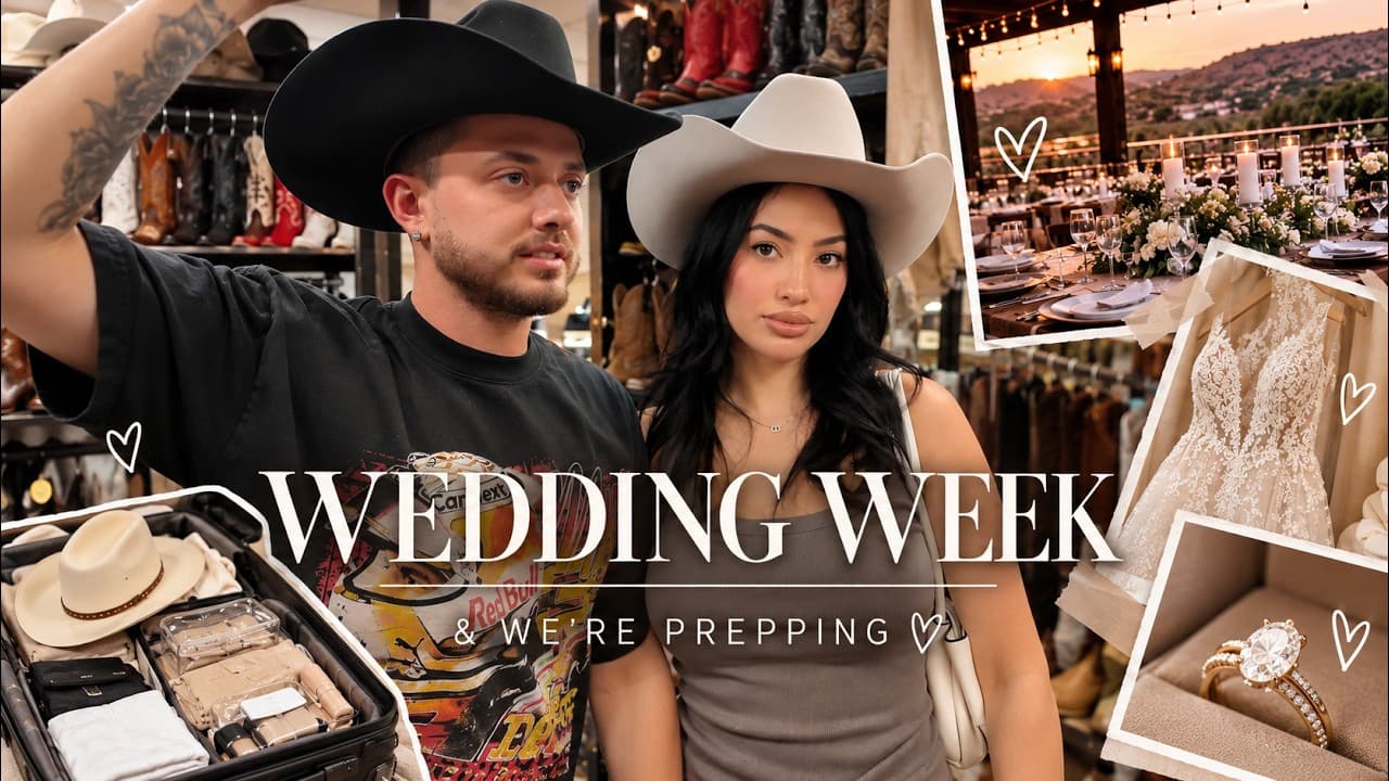 ITS WEDDING WEEK & WEDDING PREP!!!